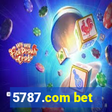 5787.com bet